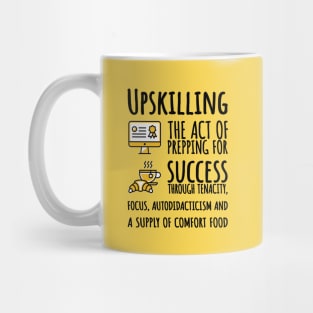 Upskilling Mug